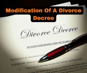 Modification Of A Divorce Decree